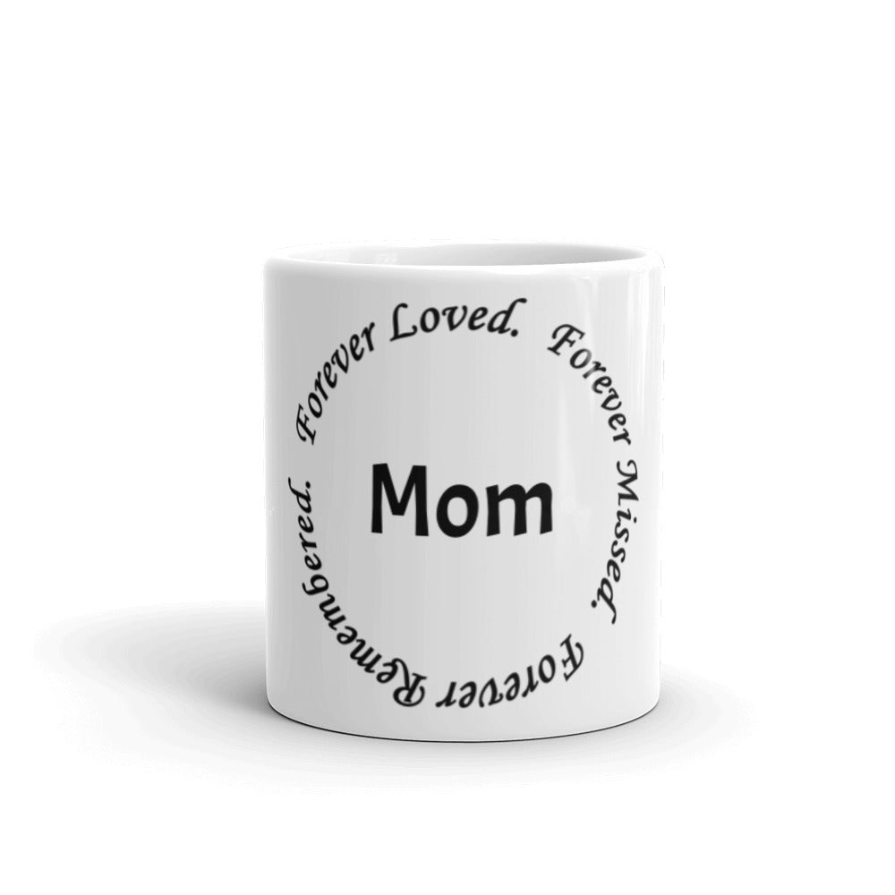 Glossy White Mug "Mom" - Circle Design